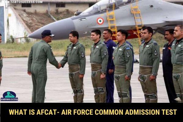 What is AFCAT- Air Force Common Admission Test 2020