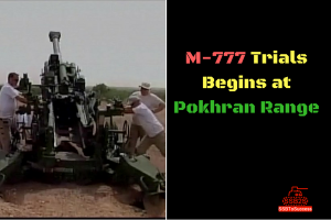 M-777 Trials Begins at Pokhran Range