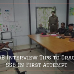 SSB Interview Tips to Crack SSB in First Attempt