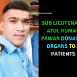 Sub Lieutenant Atul Kumar Pawar Donated Organs