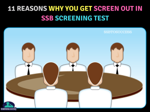 11 Reasons Why You Get Screen Out In SSB Screening Test