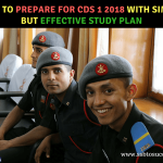 How to Prepare For CDS 1 2018 with Simple But Effective Study Plan