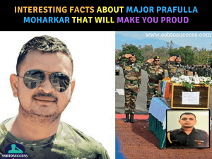Interesting Facts about Major Prafulla Moharkar That Will Make You Proud