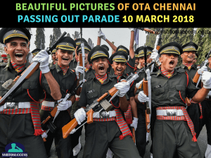 Beautiful Pictures of OTA Chennai Passing Out Parade 10 March 2018