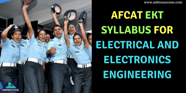 AFCAT EKT Syllabus For Electrical And Electronics Engineering