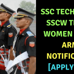 SSC Tech 52 Men SSCW Tech 23 Women Indian Army Notification