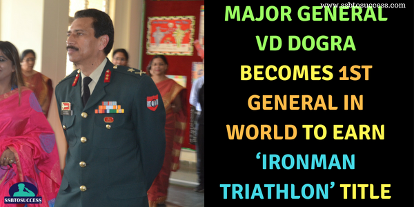 Major General VD Dogra Becomes 1st General in World to Earn ‘Ironman Triathlon’ Title