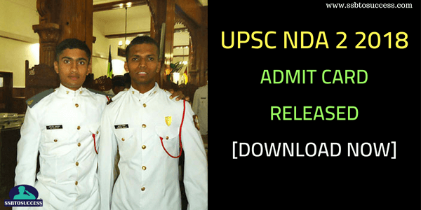 UPSC NDA NA II 2018 Admit Card Released [Download Now]
