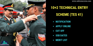 10+2 Technical Entry Scheme (TES 41) Notification