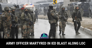 Army Officer Martyred In IED Blast along LOC, Rajouri