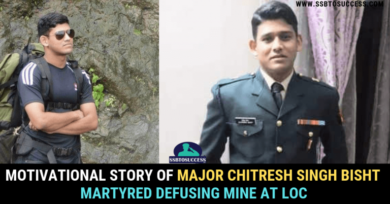 Motivational Story of Major Chitresh Singh Bisht – Martyred Defusing Mine at LOC