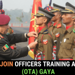 Join Officers Training Academy (OTA) Gaya