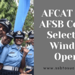 AFCAT 2021 AFSB Centre Selection Window Opens