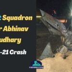 IAF Lost Squadron Leader Abhinav Choudhary in MiG-21 Crash