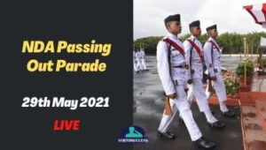 National Defence Academy Passing Out Parade 29th May 2021 – LIVE