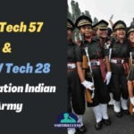 SSC Tech 57 & SSCW Tech 28 Notification Indian Army