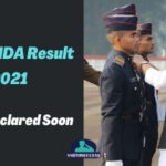 UPSC NDA Result 2021 To Be Declared Soon
