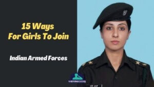 15 Ways For Girls To Join Indian Armed Forces