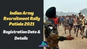 Indian Army Recruitment Rally Patiala 2021: Registration Date & Details