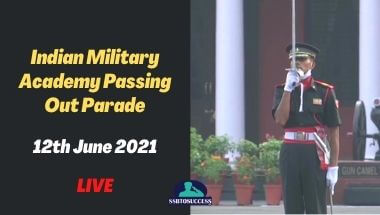Indian Military Academy Passing Out Parade 12th June 2021 – LIVE