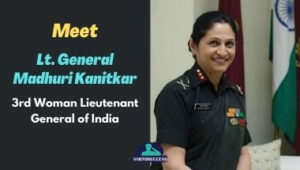 Meet Lt. General Madhuri Kanitkar –  3rd Woman Lieutenant General of India