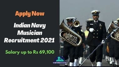 Indian Navy Sailor Musician Recruitment 2021 – Apply Now