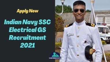 Indian Navy SSC Electrical GS Recruitment 2021 – Apply Now