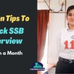Proven Tips to Crack SSB Interview within a Month