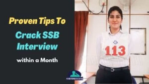 Proven Tips to Crack SSB Interview within a Month