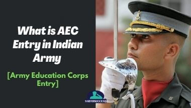 What is AEC Entry in Indian Army [Army Education Corps Entry]