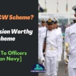 What is Commission Worthy Scheme Indian Navy