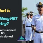 What is Indian Navy HET Entry?