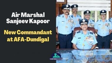Air Marshal Sanjeev Kapoor- New Commandant at AFA-Dundigal