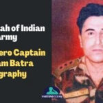 Kargil Hero Captain Vikram Batra Biography- Shershaah of Indian Army