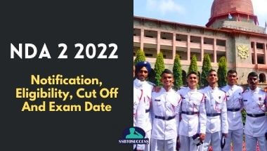 NDA 2 2022 Notification, Eligibility, Cut Off And Exam Date