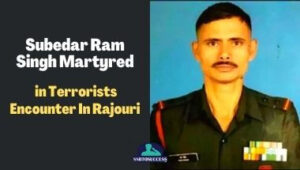 Subedar Ram Singh Martyred in Terrorists Encounter In Rajouri