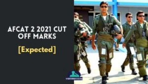 AFCAT 2 2021 Cut Off Marks [Expected]