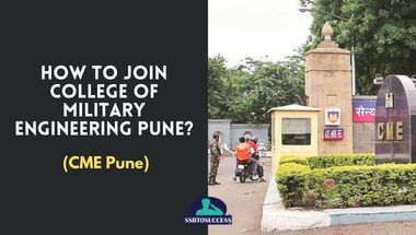 How To Join College of Military Engineering Pune (CME Pune)?