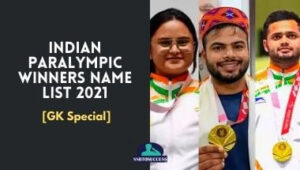Indian Paralympic Winners Name List 2021 [GK Special]
