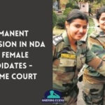 Permanent Commission in NDA for Female Candidates - Supreme Court
