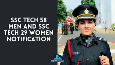 SSC Tech 58 Men and SSC Tech 29 Women Notification