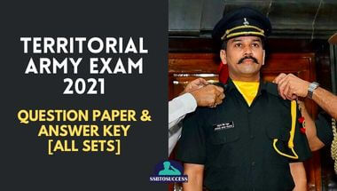 Territorial Army Exam 2021 Question Paper & Answer Key [All Sets]