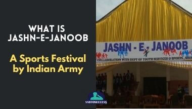 What is Jashn-E-Janoob – A Sports Festival by Indian Army
