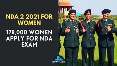 178,000 Women Apply for NDA 2 2021