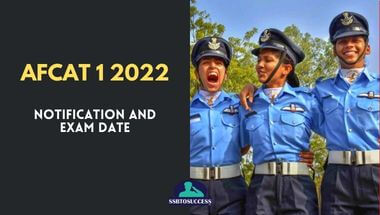 AFCAT 1 2022 Notification And Exam Date