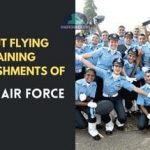 About Flying Training Establishments of Indian Air Force