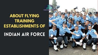 About Flying Training Establishments of Indian Air Force