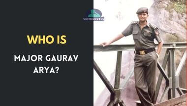 Who is Major Gaurav Arya?