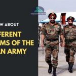 Different Uniforms of the Indian Army that you must know