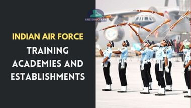 Indian Air Force Training Academies and Establishments